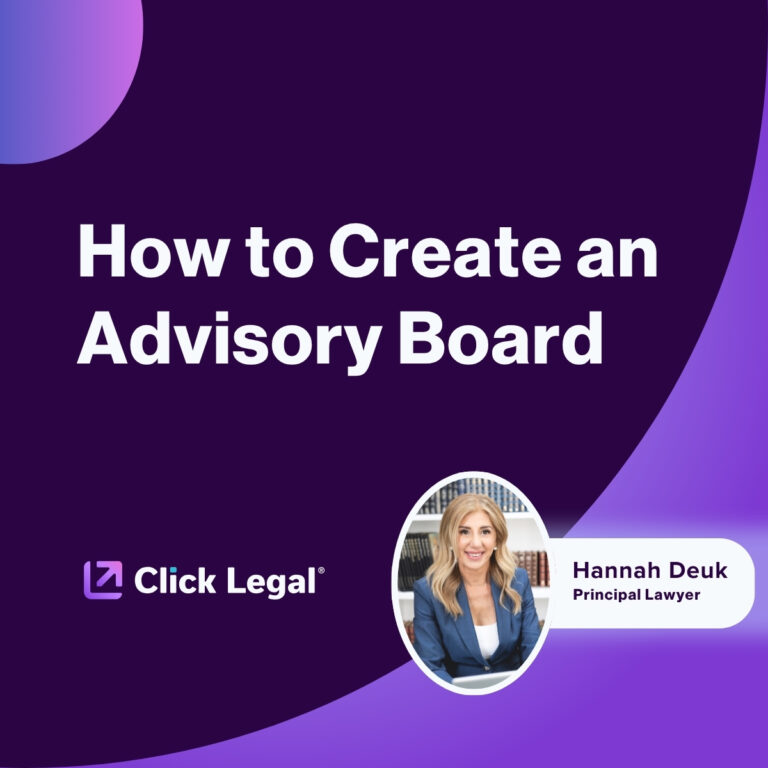 Click Legal graphic: "How to Create an Advisory Board" with Hannah Deuk, Principal Lawyer.