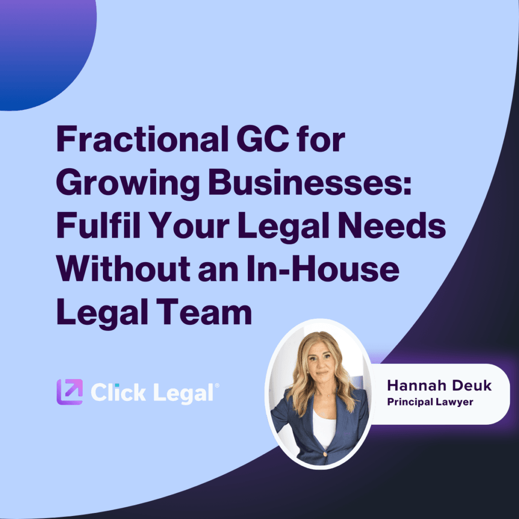 Fractional GC services ad featuring Hannah Deuk, Principal Lawyer at Click Legal. Text: "Fractional GC for Growing Businesses.