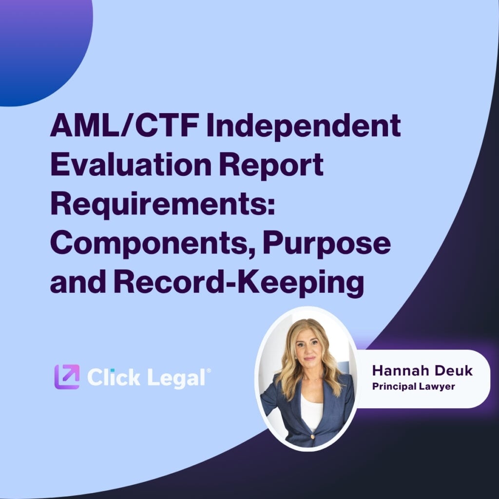 AML/CTF Independent Evaluation Report graphic with Hannah Deuk, Principal Lawyer at Click Legal.
