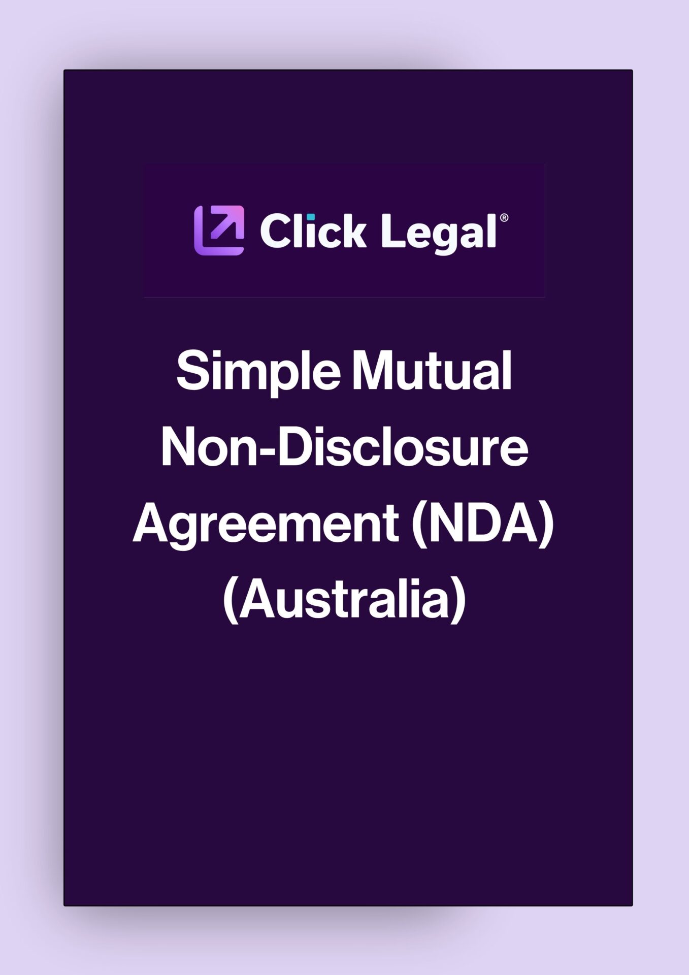 Click Legal Simple Mutual Non-Disclosure Agreement (NDA) Australia
