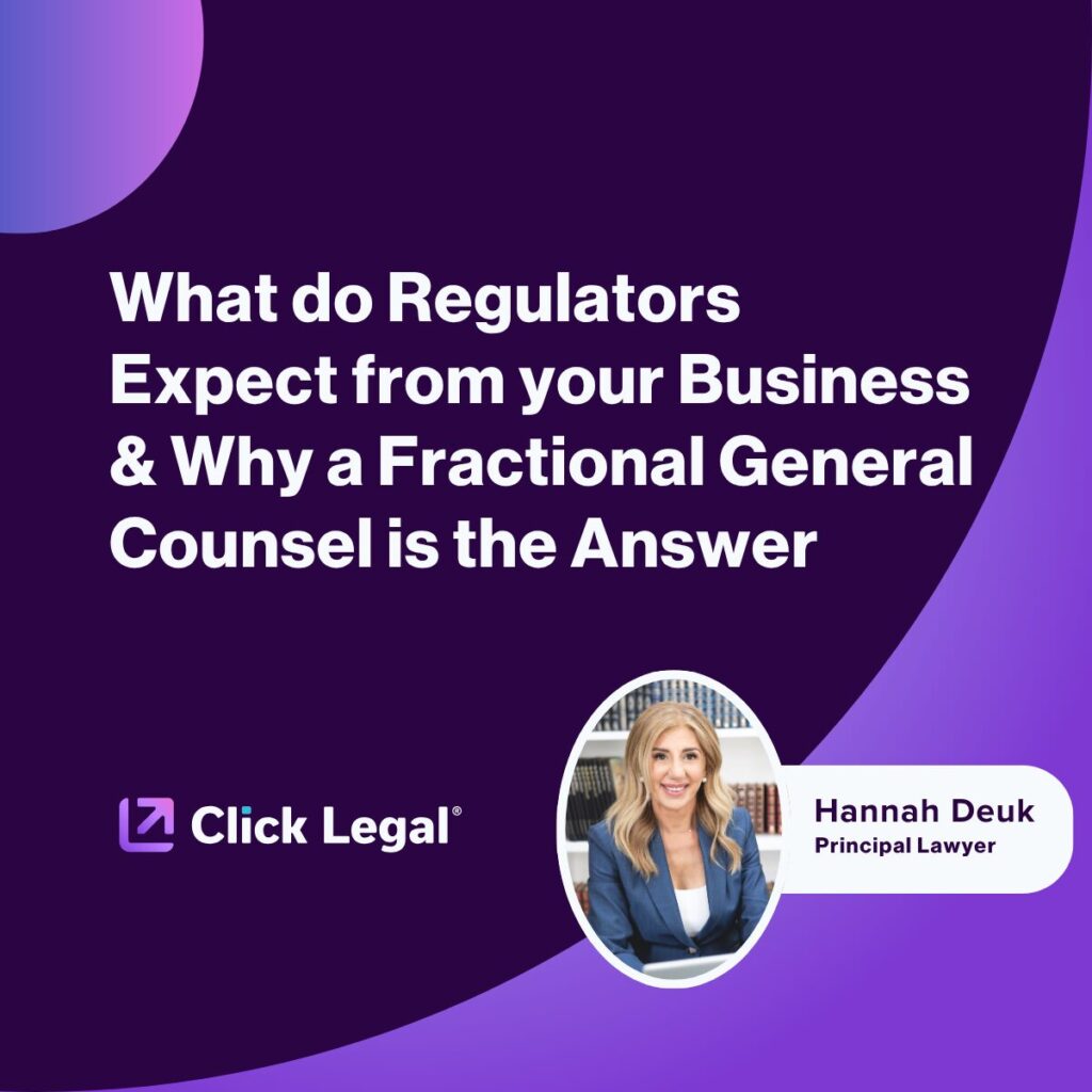 Click Legal logo, Hannah Deuk, and blog title: What Regulators Expect from Business