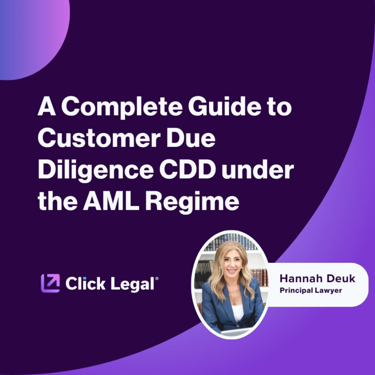 Click Legal's guide to Customer Due Diligence CDD under AML Regime, featuring Hannah Deuk.