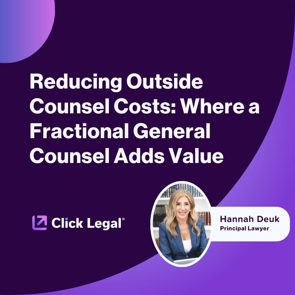 Hannah Deuk, Principal Lawyer, discusses reducing outside counsel costs with Click Legal.