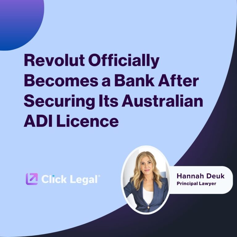 Revolut Officially Becomes A Bank After Securing Its Australian ADI Licence Click Legal Article Thumbnail