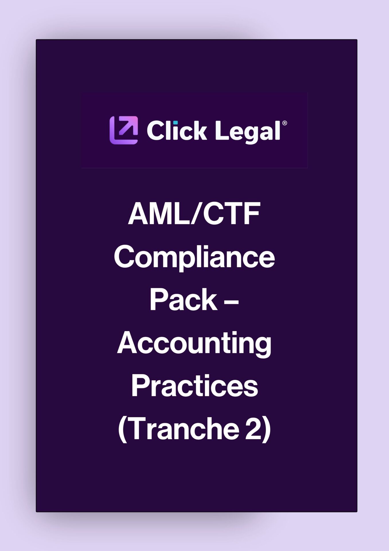 Click Legal AML/CTF Compliance Pack - Accounting Practices (Tranche 2) cover