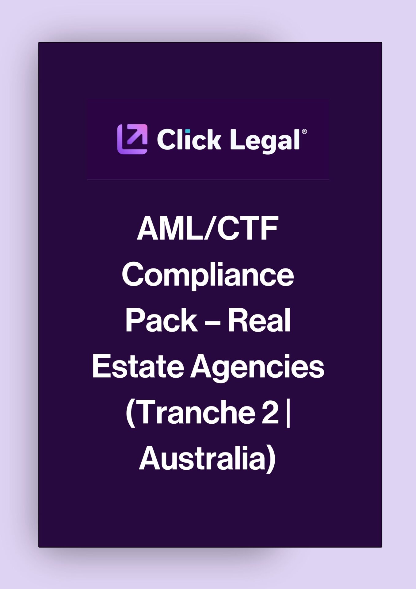 Click Legal AML/CTF Compliance Pack for Australian Real Estate Agencies