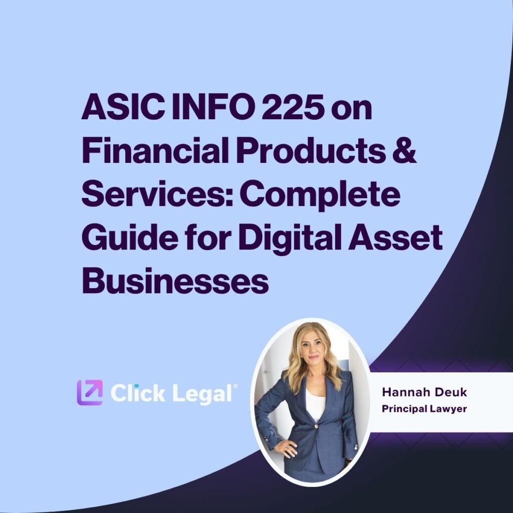 ASIC INFO 225 guide for digital asset businesses with Hannah Deuk of Click Legal