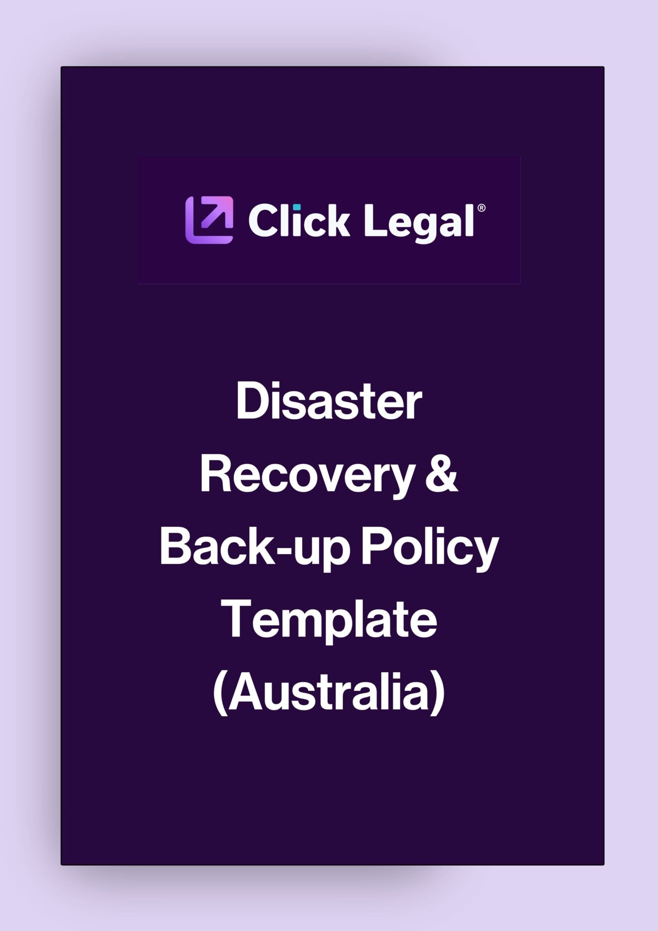 Click Legal Disaster Recovery & Back-up Policy Template (Australia) cover