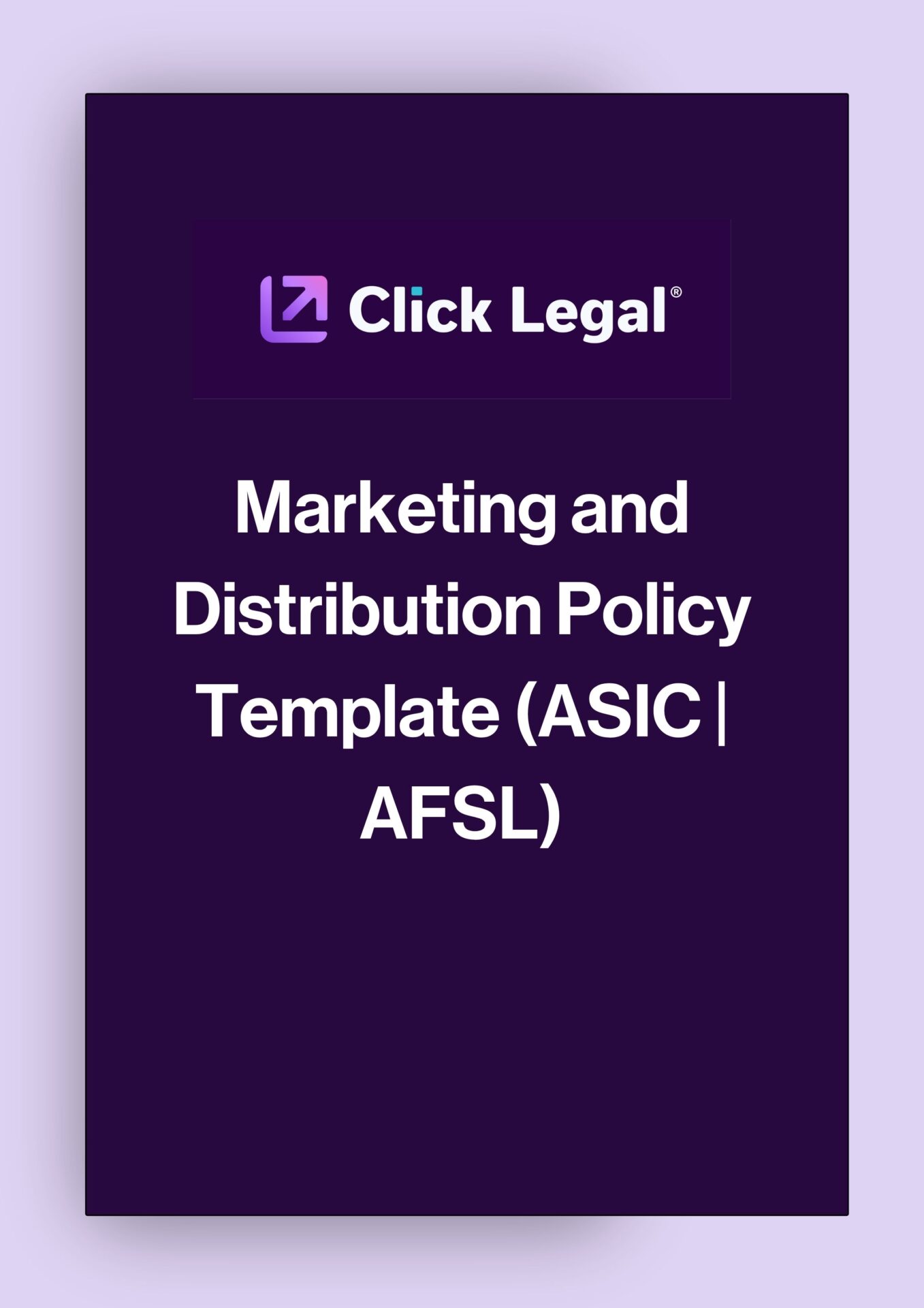 Click Legal Marketing and Distribution Policy Template (ASIC AFSL)