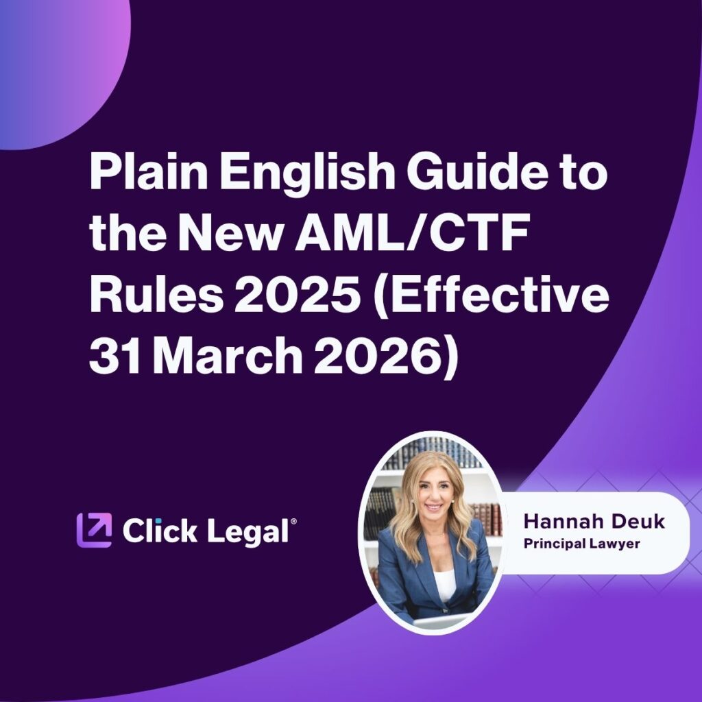 Hannah Deuk, Principal Lawyer, presents the Plain English Guide to new AML/CTF Rules 2025