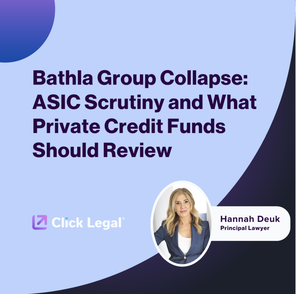 Bathla Group collapse: ASIC scrutiny and private credit funds review. Hannah Deuk, Click Legal.