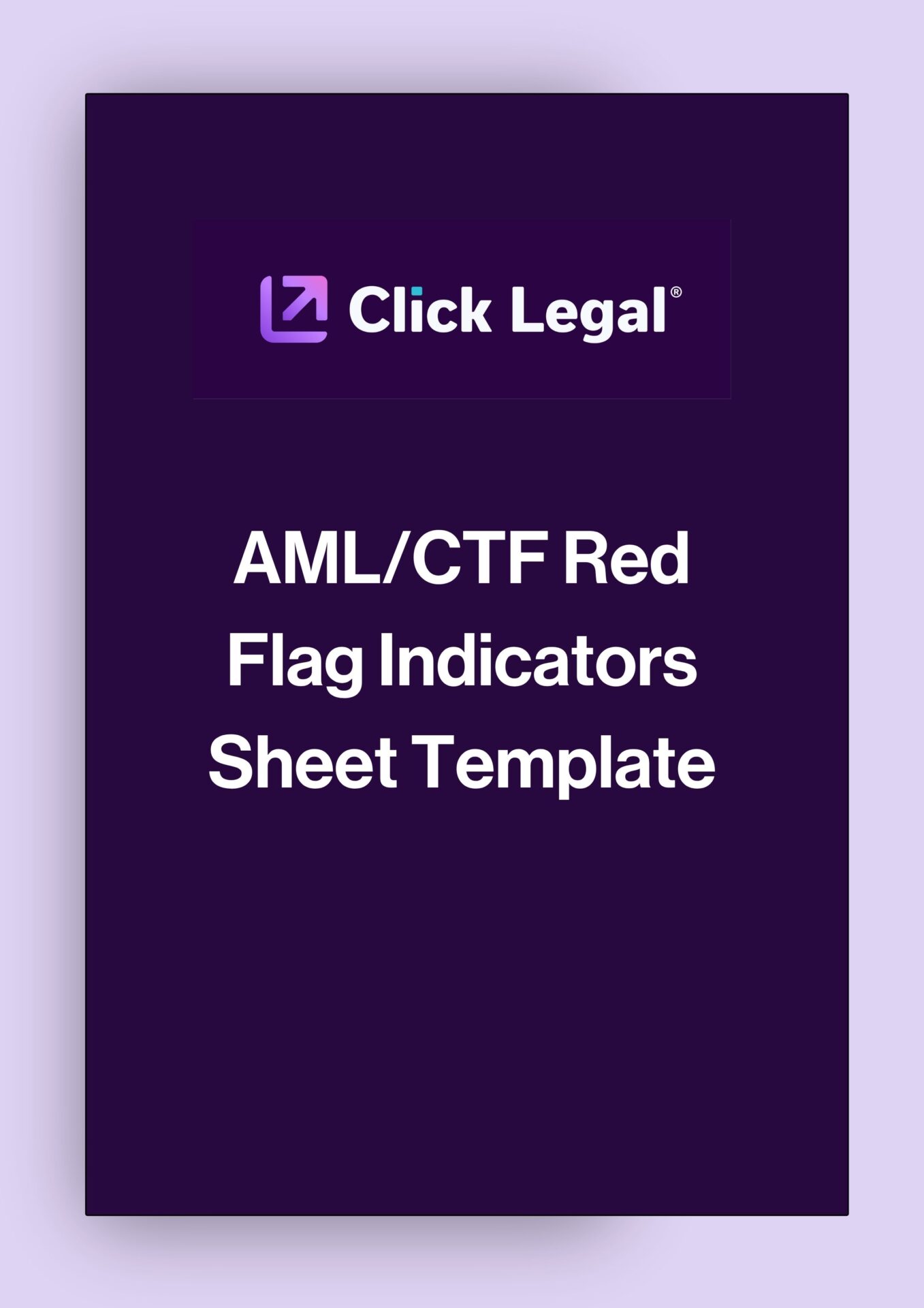 Click Legal AML/CTF Red Flag Indicators Sheet Template
