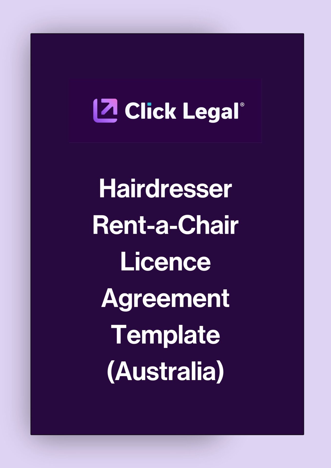 Click Legal Hairdresser Rent-a-Chair Licence Agreement Template Australia
