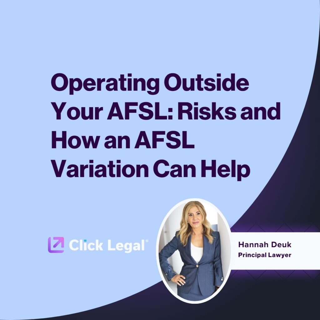 Hannah Deuk, Principal Lawyer, discussing AFSL risks and variations for Click Legal.