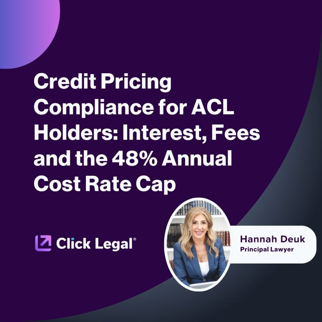 Credit Pricing Compliance for ACL Holders: Interest, Fees, and 48% Annual Cost Rate Cap with Hannah Deuk