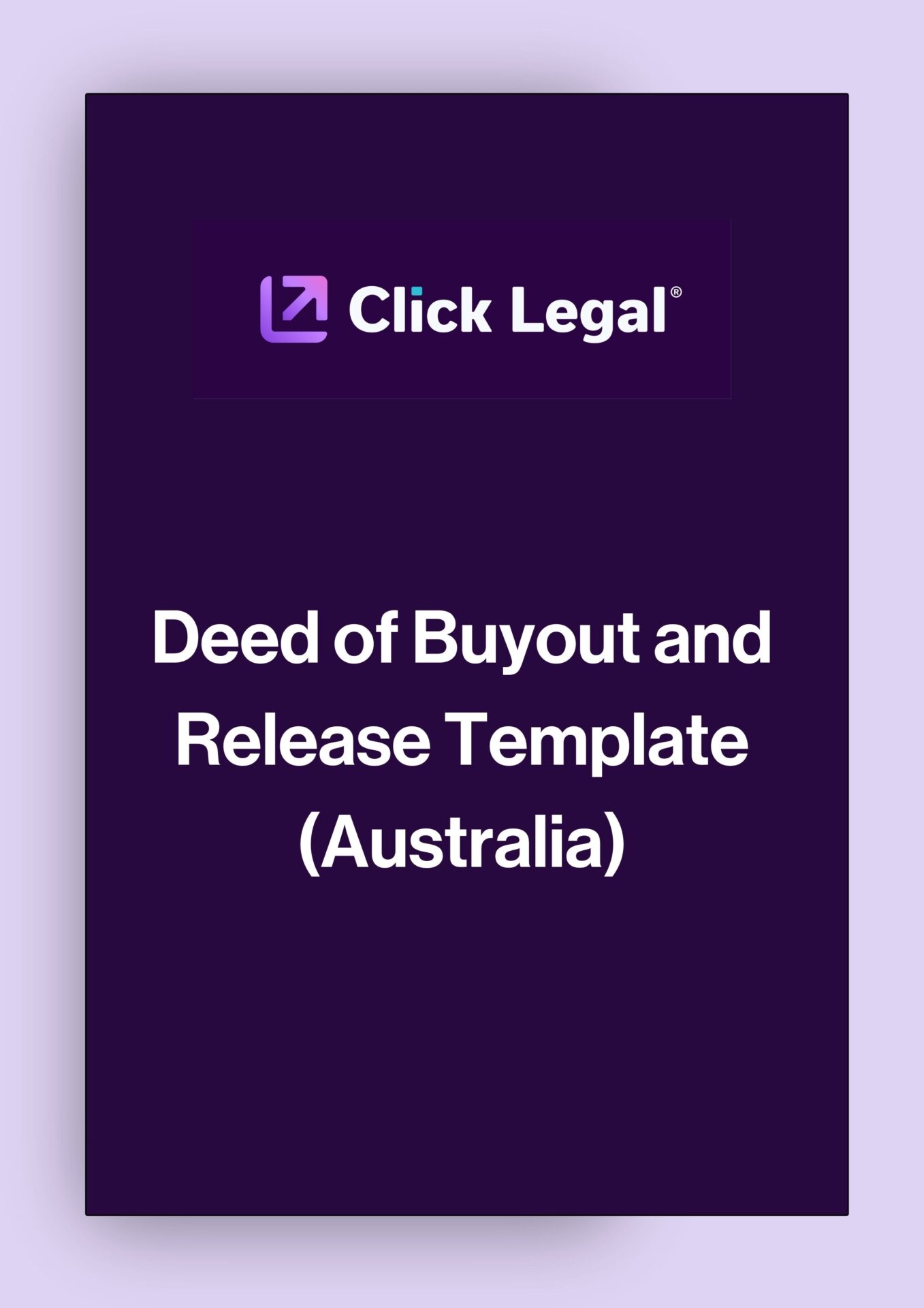 Click Legal Deed of Buyout and Release Template (Australia)